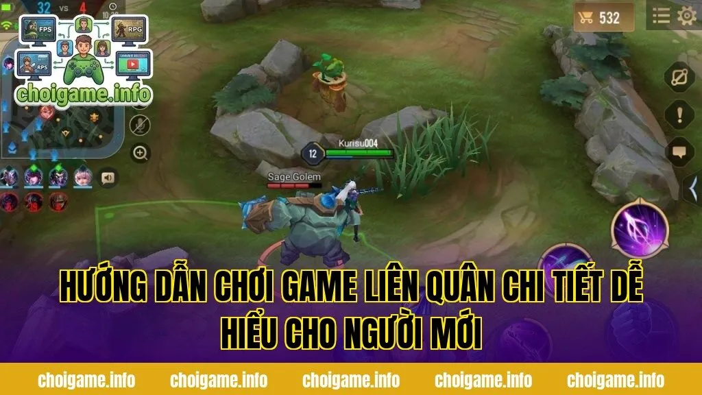 Hướng Dẫn Chơi Game Liên Quân Chi Tiết Dễ Hiểu Cho Người Mới